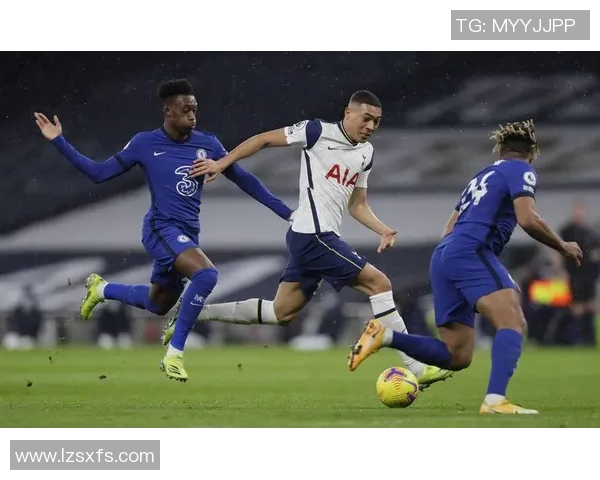 切尔西友谊赛大胜热刺4-0逆转时刻震撼全场引发历史冷门